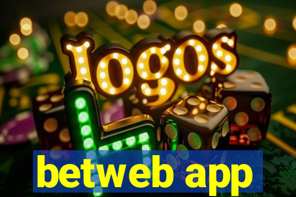 betweb app
